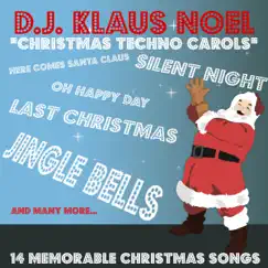 Christmas Techno Carols by DJ Klaus Noel album reviews, ratings, credits