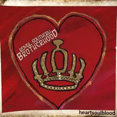 Heartsoulblood by Royal Southern Brotherhood album reviews, ratings, credits
