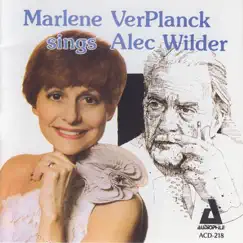 Marlene Verplanck Sings Alec Wilder by Marlene VerPlanck album reviews, ratings, credits