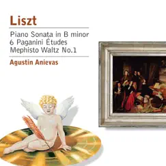 Liszt: Piano Sonata in E minor, 6 Paganini Etudes, Mephitso Waltz No.1 by Augustin Anievas album reviews, ratings, credits