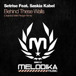 Behind These Walls (feat. Saskia Kabel) Song Lyrics