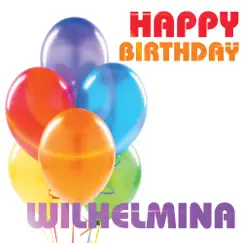 Happy Birthday Wilhelmina (Single) by The Birthday Gang album reviews, ratings, credits