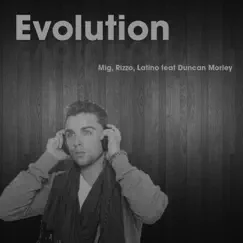 Evolution (feat. Duncan Morley) [Funk Generation/H3dRush Radio Mix] Song Lyrics