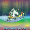 Mandato Divino - Single album lyrics, reviews, download
