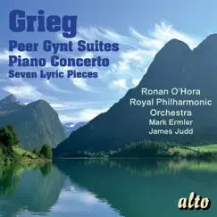 Grieg: Peer Gynt Suites; Piano Concerto by Ronan O'Hora, Royal Philharmonic Orchestra, Mark Ermler & James Judd album reviews, ratings, credits