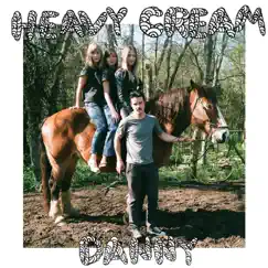 Danny by Heavy Cream album reviews, ratings, credits