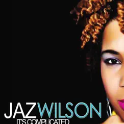 It's Complicated - EP by Jaz Wilson album reviews, ratings, credits