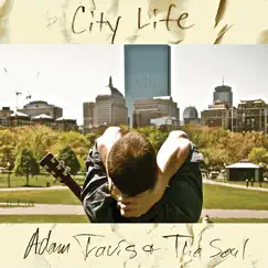 City Life by Adam Travis & the Soul album reviews, ratings, credits