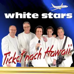 Ticket nach Hawaii - Single by White Stars album reviews, ratings, credits