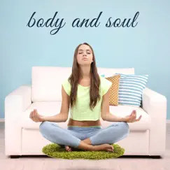 Body and Soul - Lounge Jazz to Lounge To! 20 Popular Songs for Relaxation, Meditation, Yoga, Or Sleep Like Smoke Gets in Your Eyes, Girl from Ipanema, Blue Moon, Tenderly, And More! by Various Artists album reviews, ratings, credits