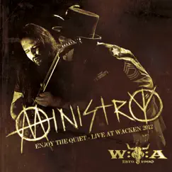 Enjoy the Quiet - Live At Wacken 2012 by Ministry album reviews, ratings, credits