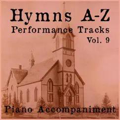 Hymns A-Z Performance Tracks, Vol. 9 by Worship Service Resources album reviews, ratings, credits