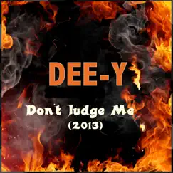 Don't Judge Me (2013) Song Lyrics