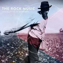 Sow EP by The Rock Music album reviews, ratings, credits