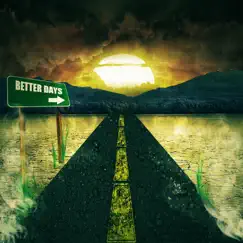 Better Days (feat. Gorilla Tek) by DRUM MAJORZ album reviews, ratings, credits