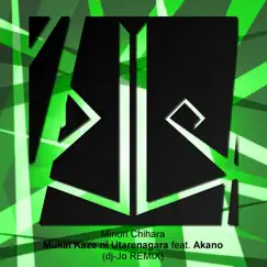 Mukai Kaze Ni Utarenagara (feat. Akano) - Single by Dj-Jo album reviews, ratings, credits