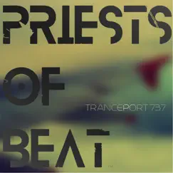 Tranceport 737 - Single by Priests of Beat album reviews, ratings, credits