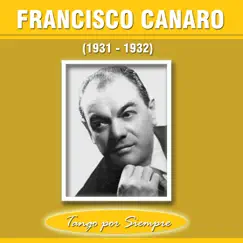 (1931-1932) by Francisco Canaro album reviews, ratings, credits