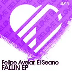 Fallin - Single by Felipe Avelar & El Seano album reviews, ratings, credits