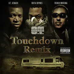 Touchdown (Remix) [feat. Busta Rhymes & French Montana] - Single by O.T. Genasis album reviews, ratings, credits