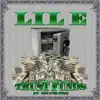 Trust Funds (feat. Big Foe Peaz) - Single album lyrics, reviews, download
