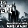 The Ultimate Evil ("Diablo 3" Song) - Single album lyrics, reviews, download