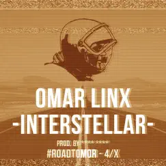 Interstellar - Single by Omar LinX album reviews, ratings, credits