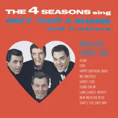 Ain't That a Shame and 11 Others by The Four Seasons album reviews, ratings, credits