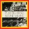 Pori Big Band & Ernie Wilkins album lyrics, reviews, download