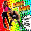 Bang Bang - Single album lyrics, reviews, download