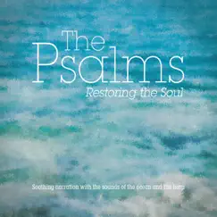 The Psalms: Restoring the Soul by David Marell album reviews, ratings, credits