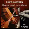 Rowing Boat in a Storm (90 Minutes) album lyrics, reviews, download