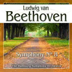 Beethoven. Symphony No.8 - EP by The Hamburg Symphony Orchestra & Peter Holzman album reviews, ratings, credits