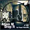 Drop It - Single album lyrics, reviews, download