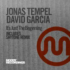 It's Just the Beginning - Single by Jonas Tempel & David Garcia album reviews, ratings, credits