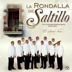 El Último Beso by La Rondalla de Saltillo album reviews, ratings, credits