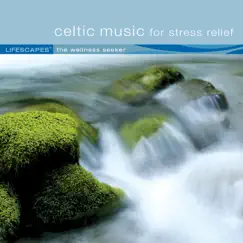 Celtic Music for Stress Relief by Dirk Freymuth album reviews, ratings, credits