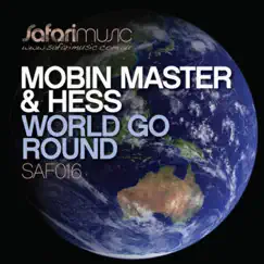 World Go Round (Hanna Hansen & David Puentez Round & Round Remix) Song Lyrics