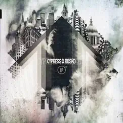 Cypress X Rusko 01 - EP by Cypress Hill & Rusko album reviews, ratings, credits