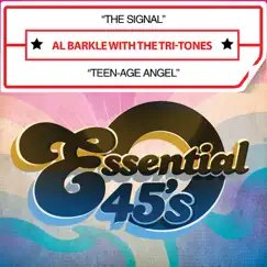 The Signal / Teen-Age Angel (with The Tritones) - Single by Al Barkle album reviews, ratings, credits