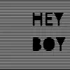 Hey Boy - Single album lyrics, reviews, download