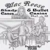 Shady Cases & Bullet Casings, Vol. 2 album lyrics, reviews, download