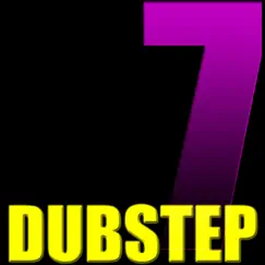 Dubstep 7 (Dubstep Mix) Song Lyrics