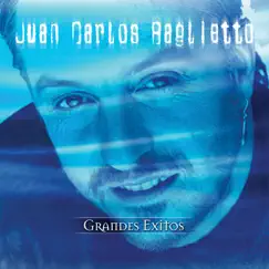 Grandes Éxitos: Juan Carlos Baglietto by Juan Carlos Baglietto album reviews, ratings, credits