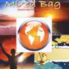 Mixed Bag - EP album lyrics, reviews, download