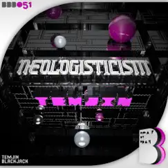 Temjin - Single by Neologisticism album reviews, ratings, credits