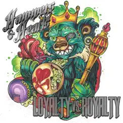 Loyalty vs Royalty - EP by Hammers & Hearts album reviews, ratings, credits