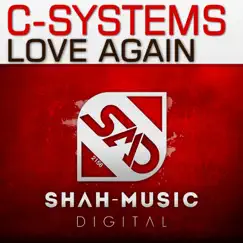 Love Again - EP by C-Systems album reviews, ratings, credits