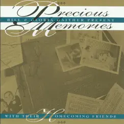 Precious Memories (Reprise / Live) Song Lyrics