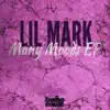 Many Moods EP Vol 1 - Single album lyrics, reviews, download